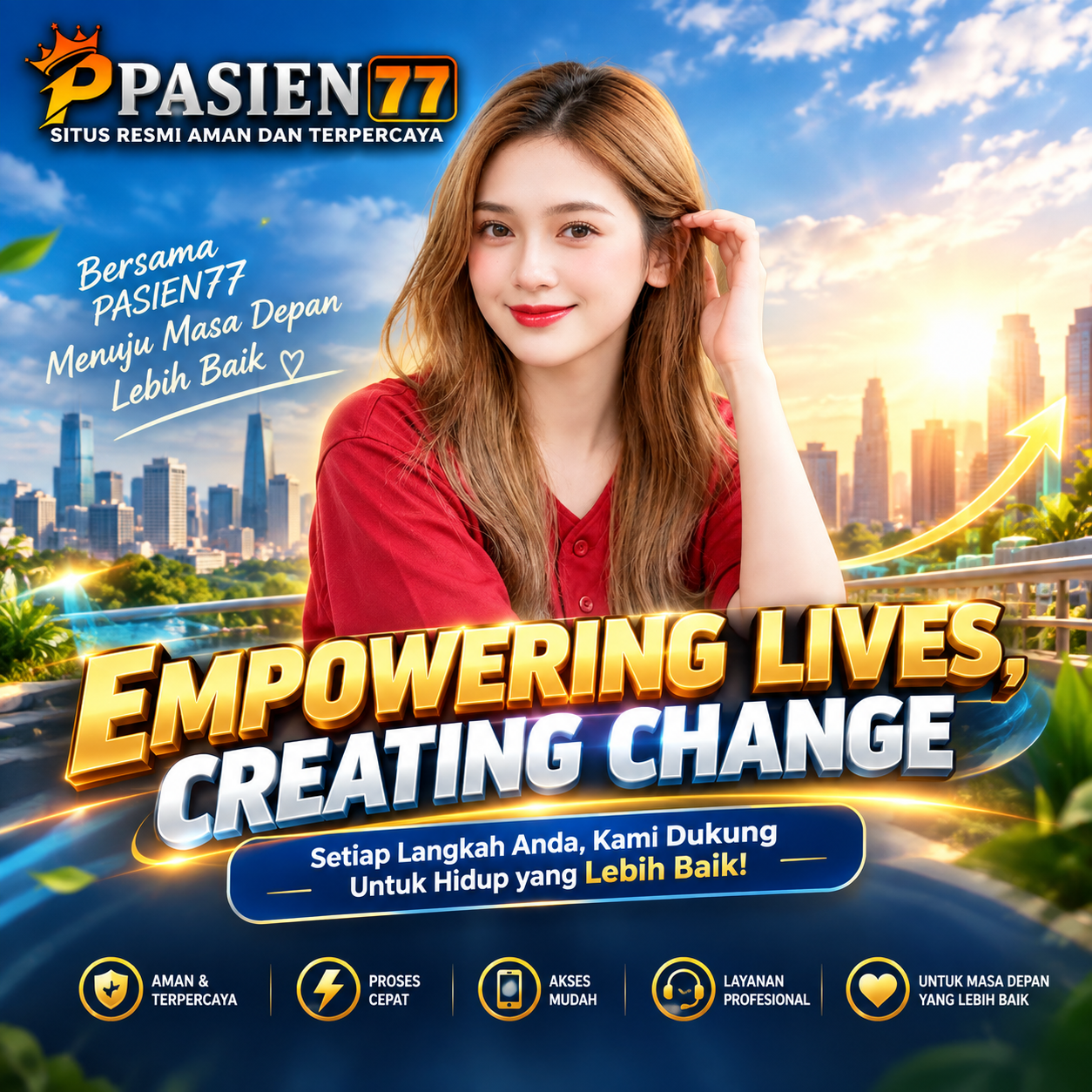 Banner PASIEN77 X UNIOF Empowering Lives Creating Change
